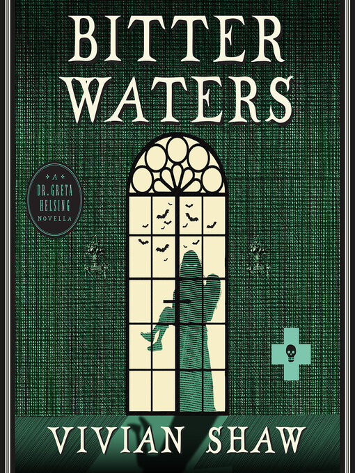 Title details for Bitter Waters by Vivian Shaw - Available